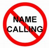 No Name Calling Allowed